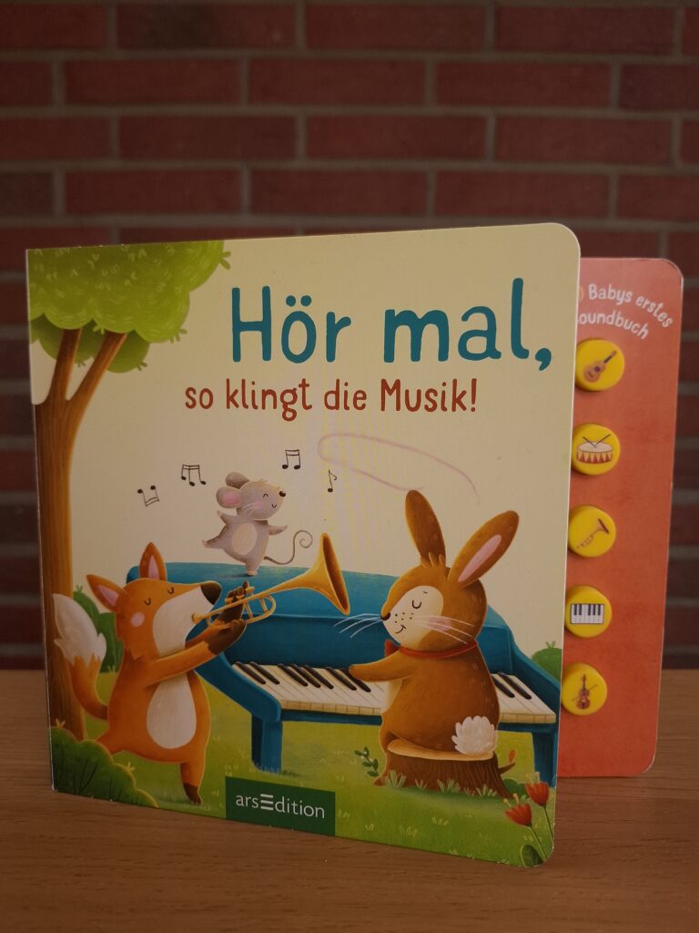 Hör mal, so klingt die Musik! Soundbuch aus dem arsEdition Verlag